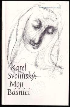 Karel Svolinský: Moji básníci