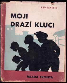 Moji drazí kluci