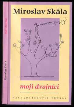 Moji dvojníci