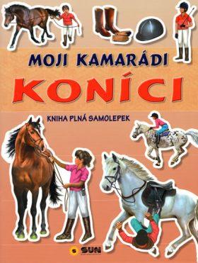 Moji kamarádi koníci