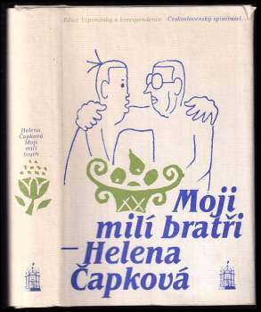 Moji milí bratři