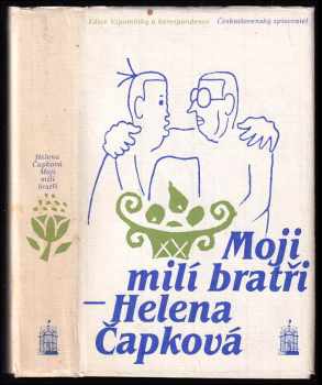Moji milí bratři