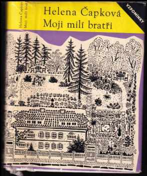 Moji milí bratři
