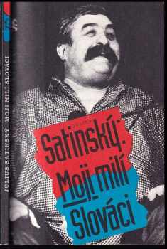 Moji milí Slováci