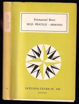Moji přátelé ; Armand - Emmanuel Bove, Emmanuel Bobovnikoff (1986, Odeon) - ID: 773676
