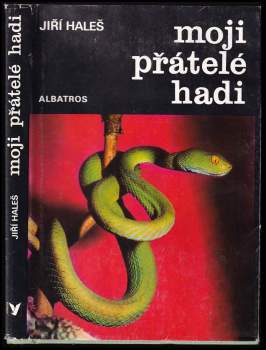 Moji přátelé hadi