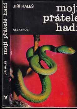 Moji přátelé hadi