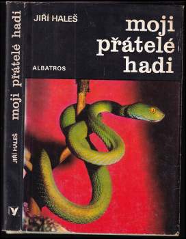 Moji přátelé hadi