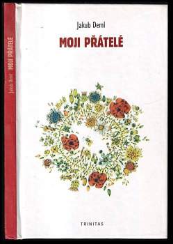 Moji přátelé
