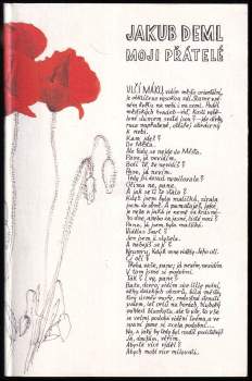 Jakub Deml: Moji přátelé