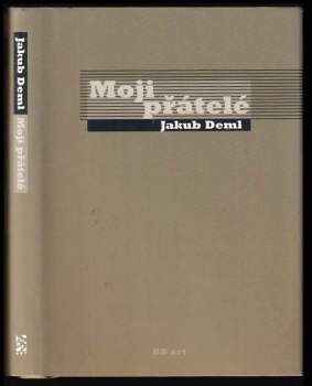 Moji přátelé