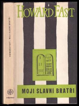 Moji slavní bratři