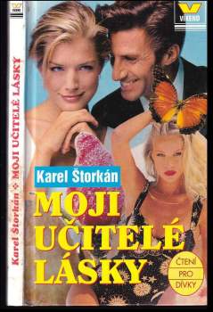 Moji učitelé lásky