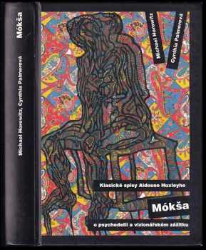 Aldous Huxley: Mókša