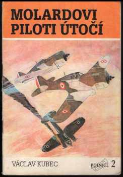 Molardovi piloti útočí