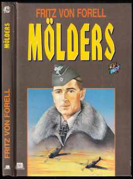 Fritz von Forell: Mölders