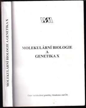 Karel Bezouška: Molekulární biologie a genetika X
