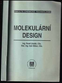 Pavel Lhoták: Molekulární design