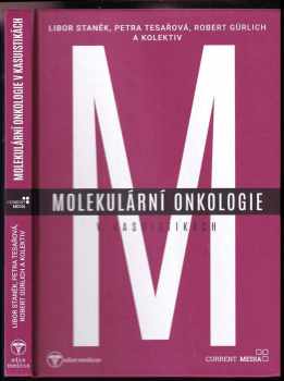 Molekulární onkologie v kasuistikách