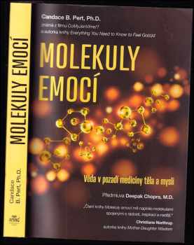 Candace B Pert: Molekuly emocí