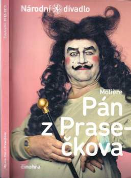 Molière: Molière, Pán z Prasečkova