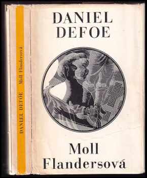 Moll Flandersová - Daniel Defoe (1973, Tatran) - ID: 388903