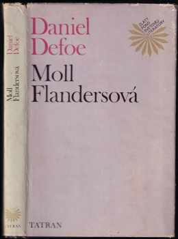 Moll Flandersová - Daniel Defoe (1978, Tatran) - ID: 724961