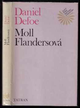 Moll Flandersová - Daniel Defoe (1978, Tatran) - ID: 732616