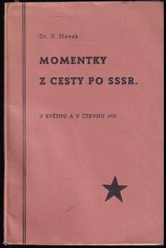 Momentky z cesty po SSSR