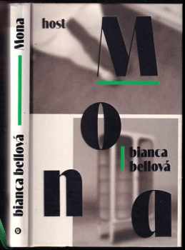 Bianca Bellová: Mona