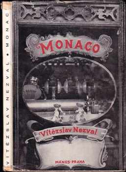Vítězslav Nezval: Monaco : román