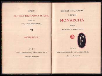 Ernest Thompson Seton: Monarcha