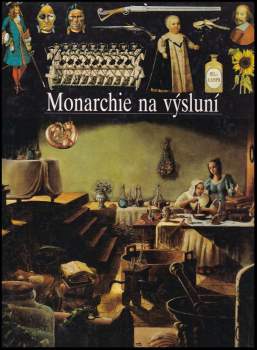 Monarchie na výsluní