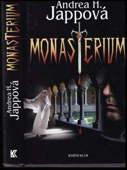 Andrea H Japp: Monasterium
