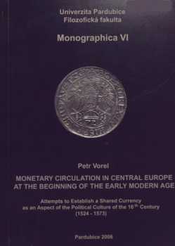Monetary circulation in Central Europe at the beginning of the early modern age