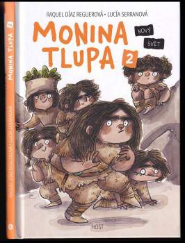 Reguerová: Monina tlupa 2