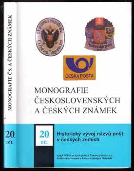 Jiří Kratochvíl: Monografie československých a českých známek a poštovní historie