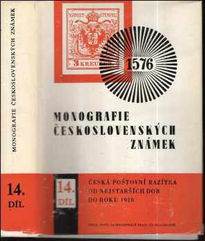 Emil Votoček: Monografie československých známek. Díl 14, Česká poštovní razítka od nejstarších dob do roku 1918