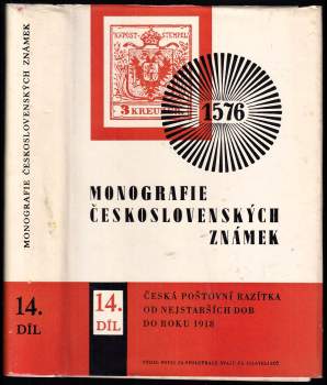 Monografie československých známek - Česká poštovní razítka