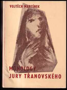 Monology Jury Třanovského : historické variace : psáno v letech 1940-41