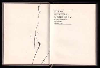 Milan Kundera: Monology