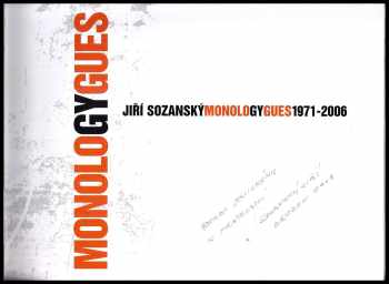 Jiří T Kotalík: Monology 1971-2006