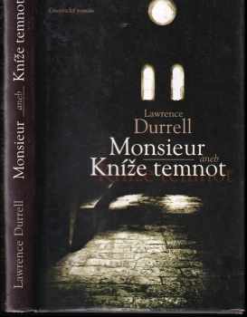 Monsieur, aneb, Kníže temnot - Lawrence Durrell (2001, Rybka Publishers) - ID: 584495