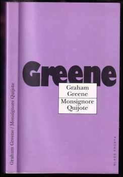 Monsignore Quijote - Graham Greene (1995, Mladá fronta) - ID: 737638