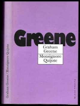 Graham Greene: Monsignore Quijote