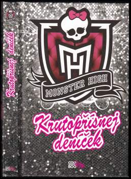 Monster High - krutopřísnej deníček