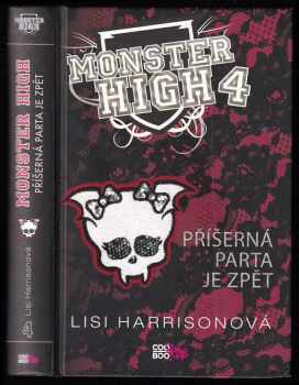 Monster High : Příšerná parta je zpět