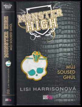 Lisi Harrison: Monster High