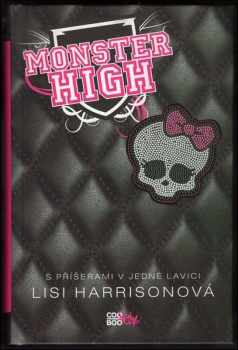 Lisi Harrison: Monster High