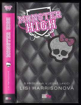 Monster High, S příšerami v jedné lavici